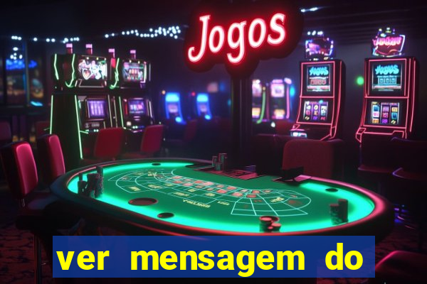 ver mensagem do bingo da amizade